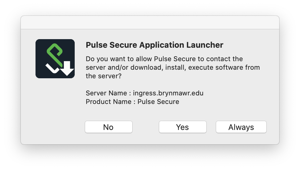 Pulse Secure Application Launcher dialogue box asking whether to allow Pulse Secure to contact the server and/or download, install, execute software from the server