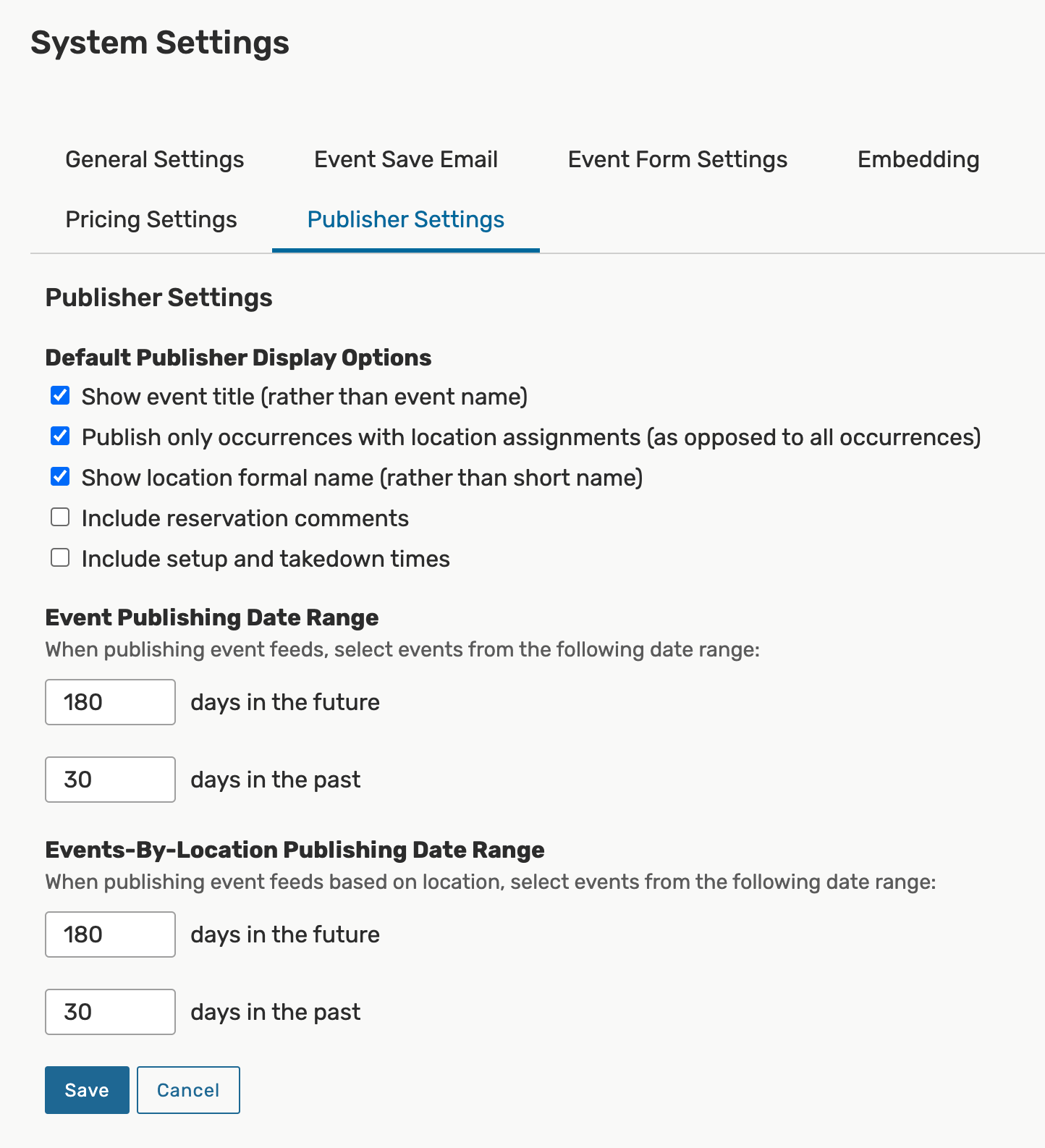 Publisher Settings can be updated in the 25Live System Settings.