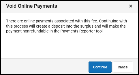Screenshot of the message that appears when voiding a payment that was made online. The Continue and Cancel buttons appear at the bottom.