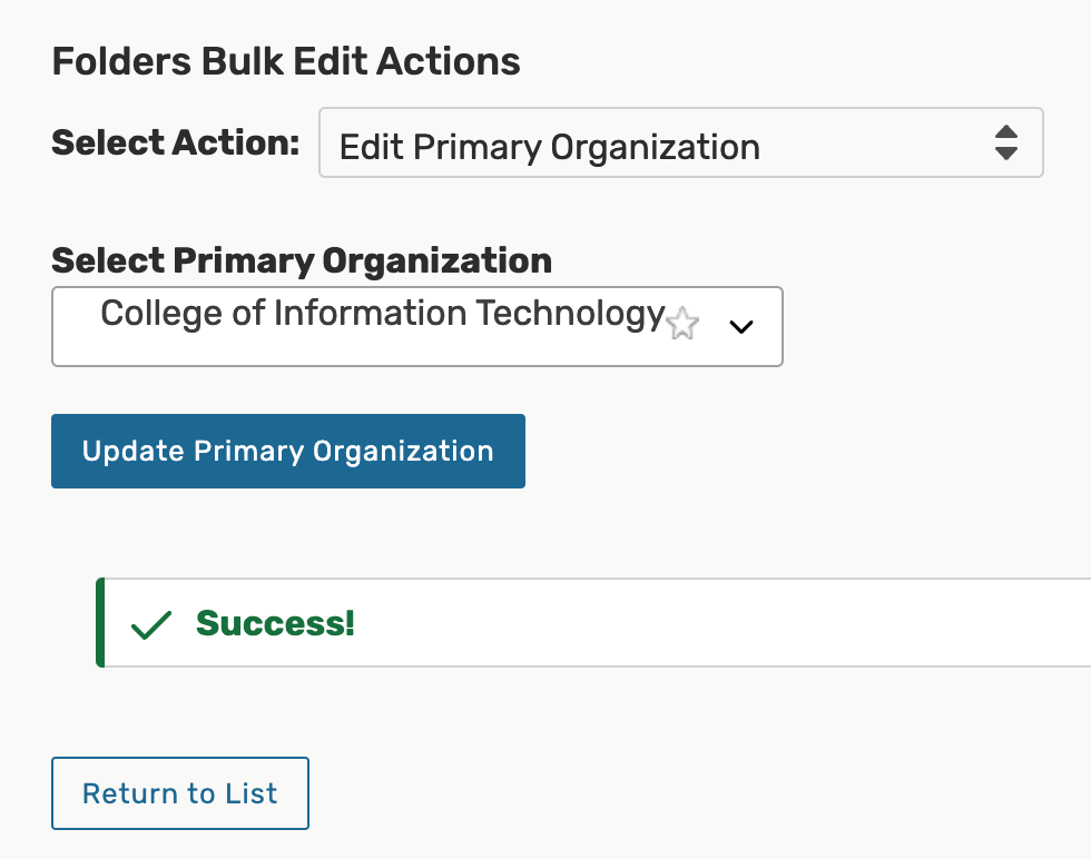 Bulk editing primary organization options.
