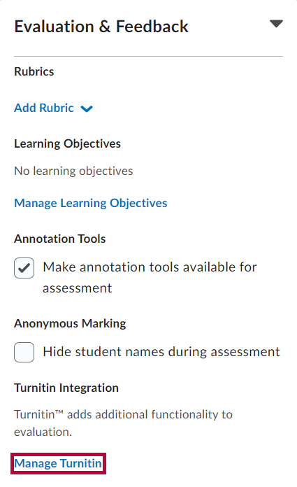 Identifies the Manage Turnitin link on the Evaluation & Feedback panel.