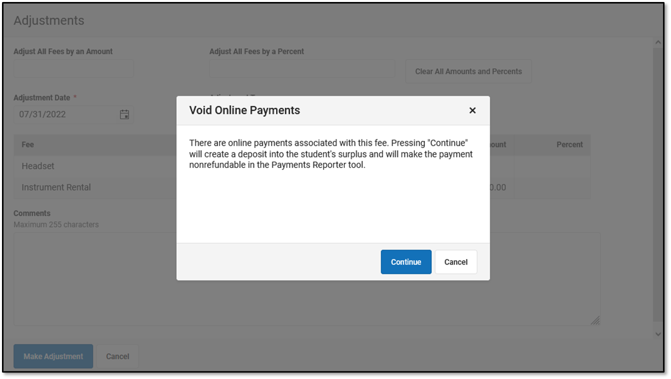 Screenshot of the message when an adjustment produces a refund. The user must click the Continue or Cancel button.