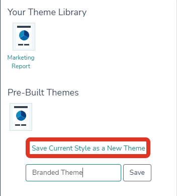Save Your Report Theme