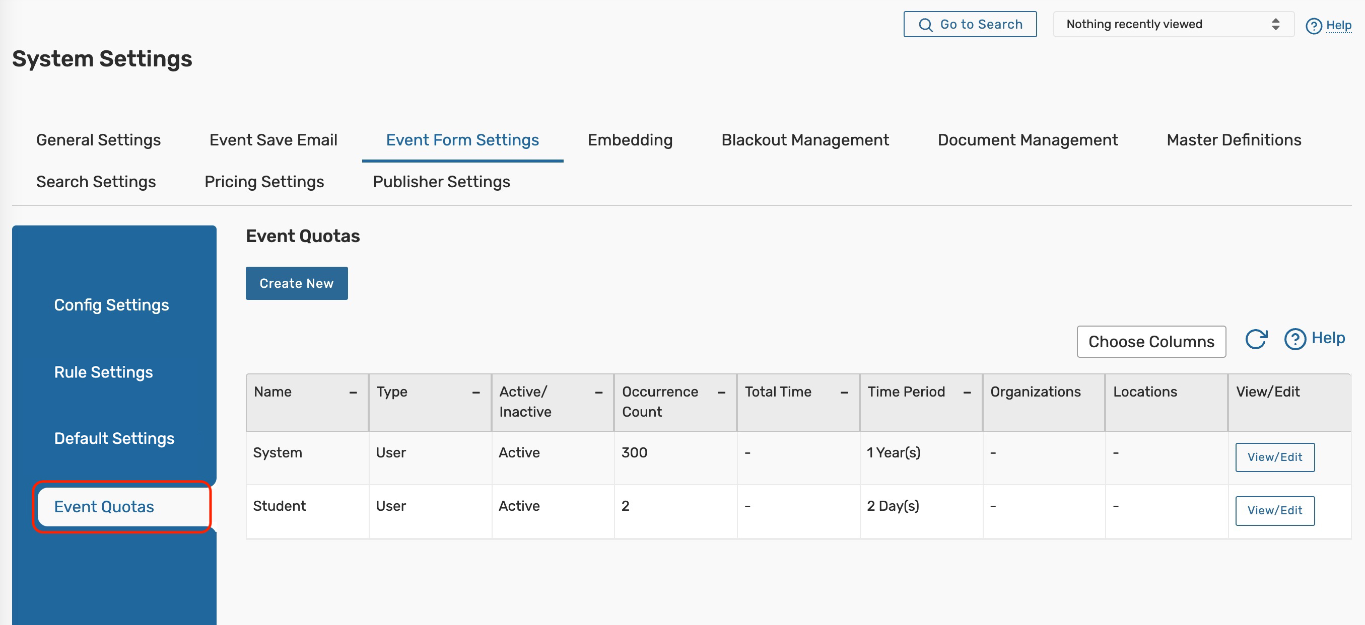Create a new Event Quota under System Settings > Event Form Settings.