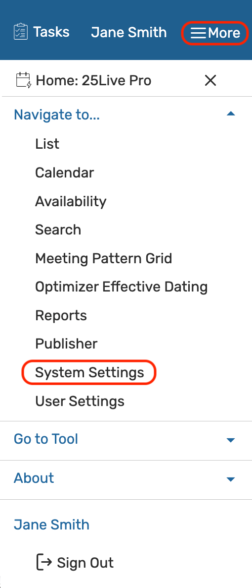 25Live > More > Navigate to > System Settings