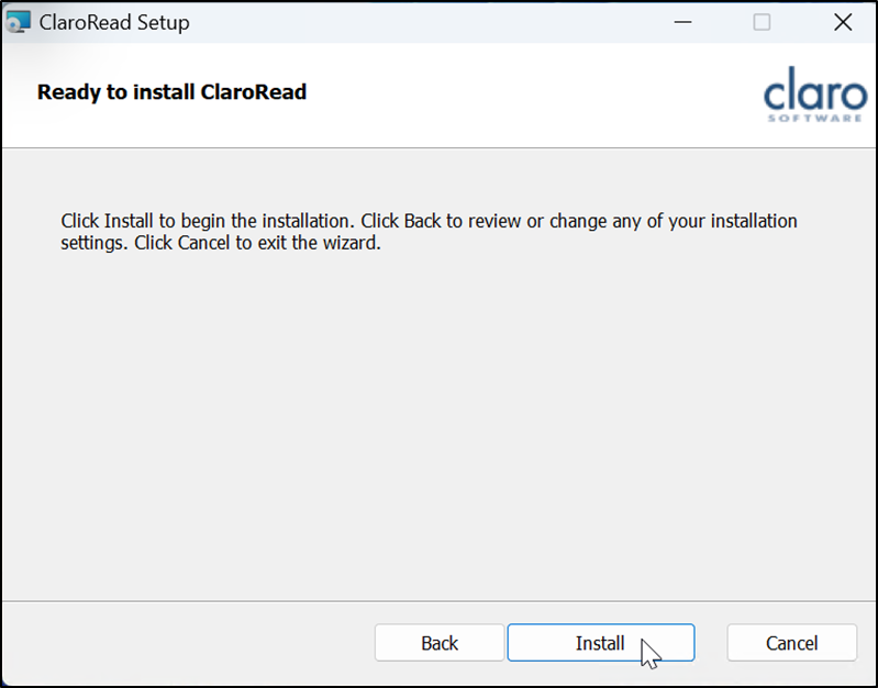ClaroRead setup wizard showing the Ready to install screen