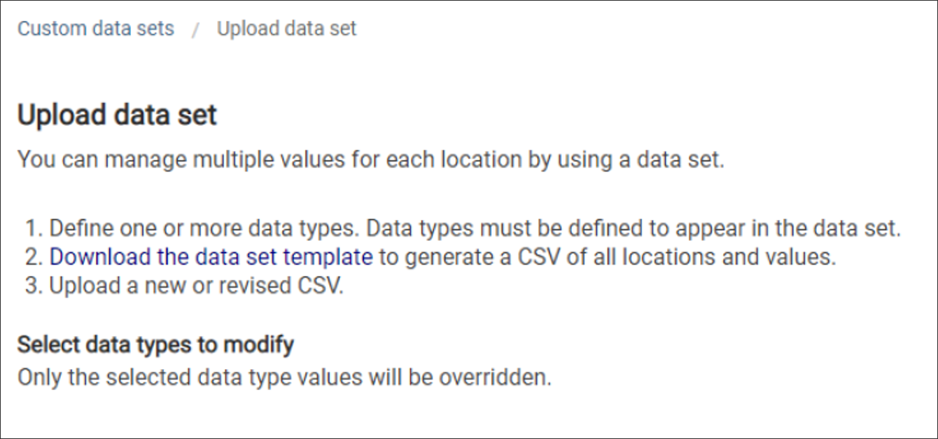 The Upload Data Set action with instructions for uploading CSVs