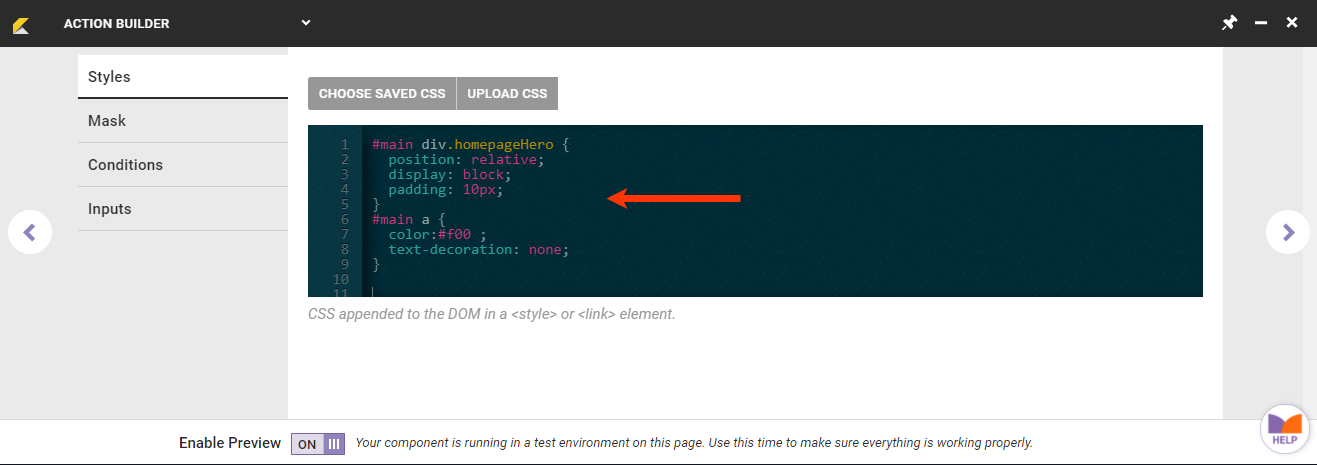 Example of CSS markup in the CSS editor on the Style tab of Action Builder