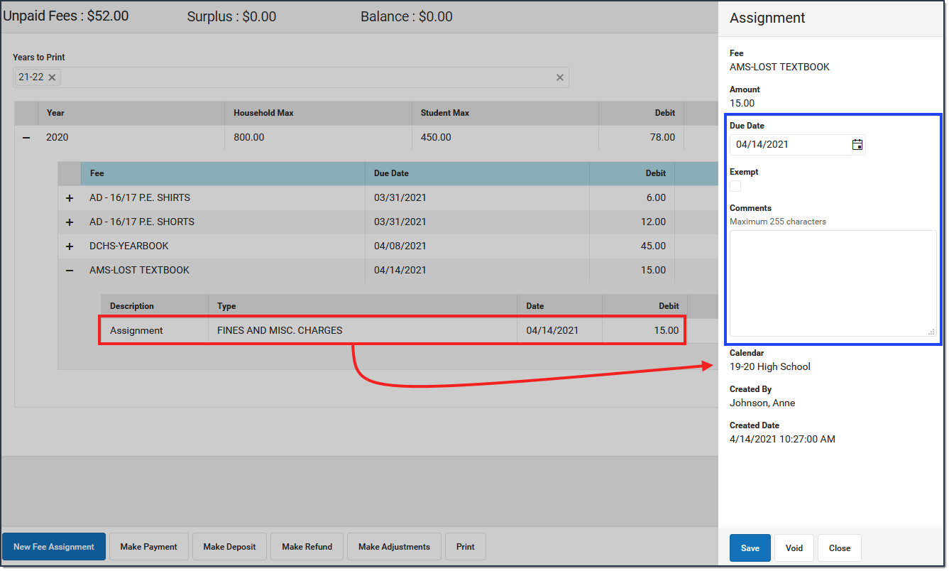 Screenshot of a fee assignment after it has been selected. The fields that can be edited are highlighted.