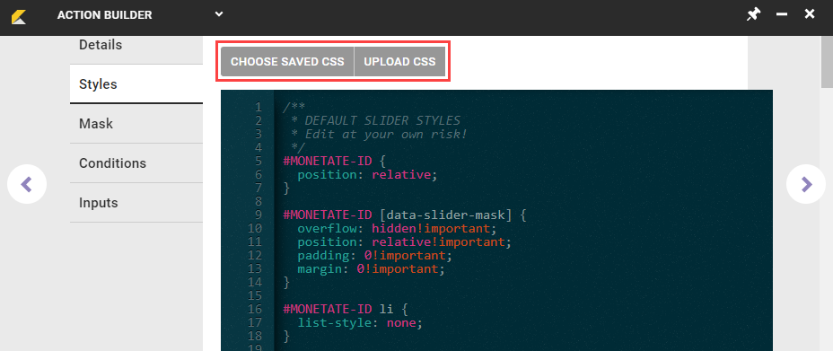 Callout of the CHOOSE SAVED CSS and UPLOAD CSS buttons on the Styles tab