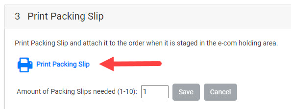 The Print Packing Slip step with a callout for the print button