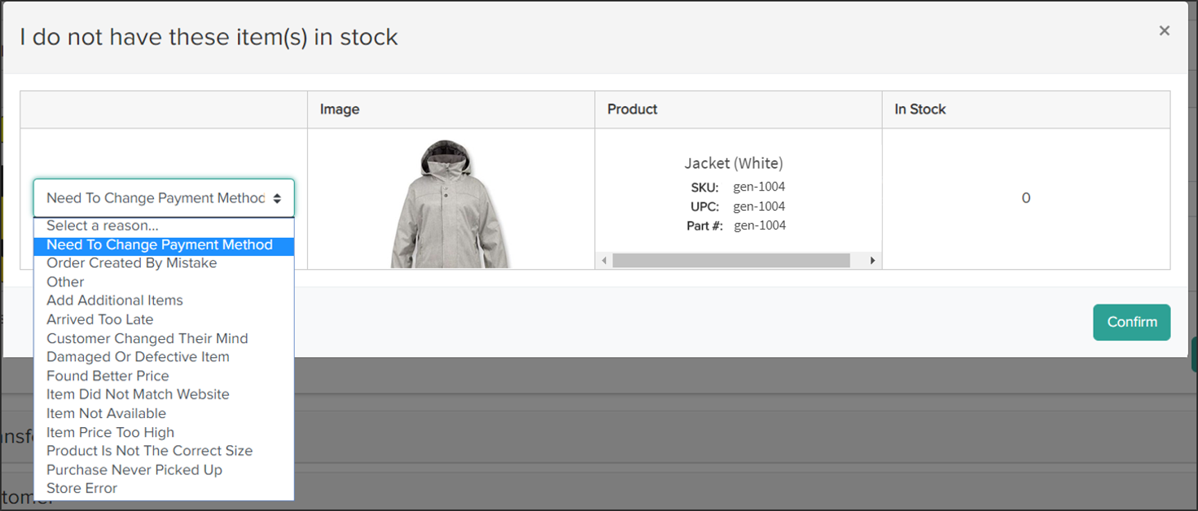 Pop-up for items that are not in stock showing the drop-down menu with reason options