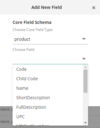 Screenshot of the modal to add a new field displaying the options in the Choose Field drop-down menu
