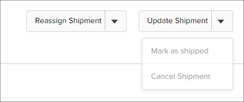 Close-up of the Update Shipment drop-down menu with options for Mark As Shipped and Cancel Shipment