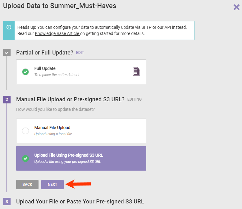 The Upload Data wizard with 'Upload File Using Pre-signed S3 URL' selected and a callout of the NEXT button
