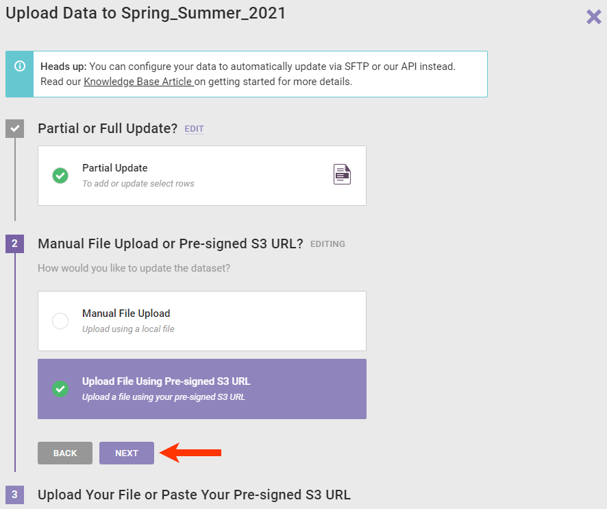 The Upload Data wizard, with 'Upload File Using Pre-signed S3 URL' selected and a callout of the NEXT button