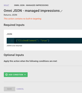 Example of an Omni JSON – Managed Impression action template configured for an action that requires a site visitor to click a menu