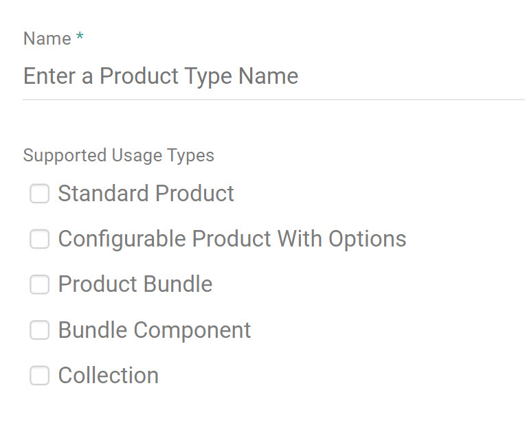 The name field and supported usage types of product type configurations