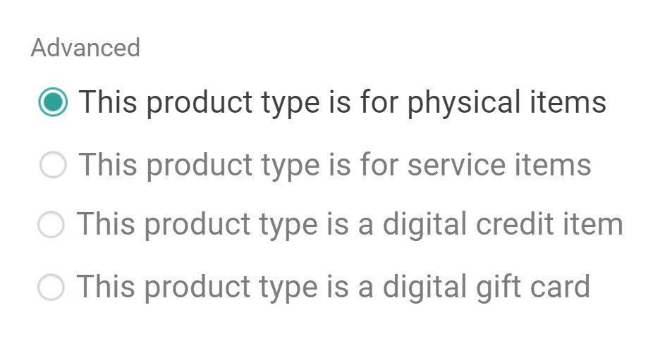 Advanced options for whether a product type applies to physical, service, or digital items