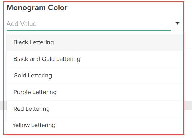 Close-up of the Monogram Color extra and the drop-down menu of available values