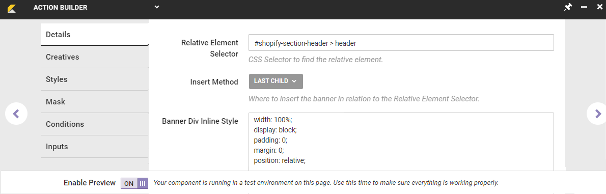 View of the Details tab in Action Builder, with the required CSS added to the Banner Div Inline Style field