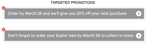 Illustration of two promotion banners. One offers the customer a discount if they place an order by a specific date. The other reminds the customer to order a product in the store by the same date.