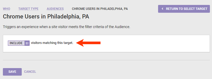 Callout of the 'visitors matching this target' INCLUDE/EXCLUDE toggle
