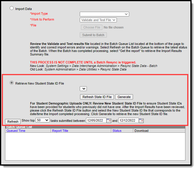 screenshot highlighting the retrieve new student state ID file option. 