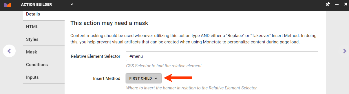 Callout of the Insert Method selector on the Details tab of Action Builder