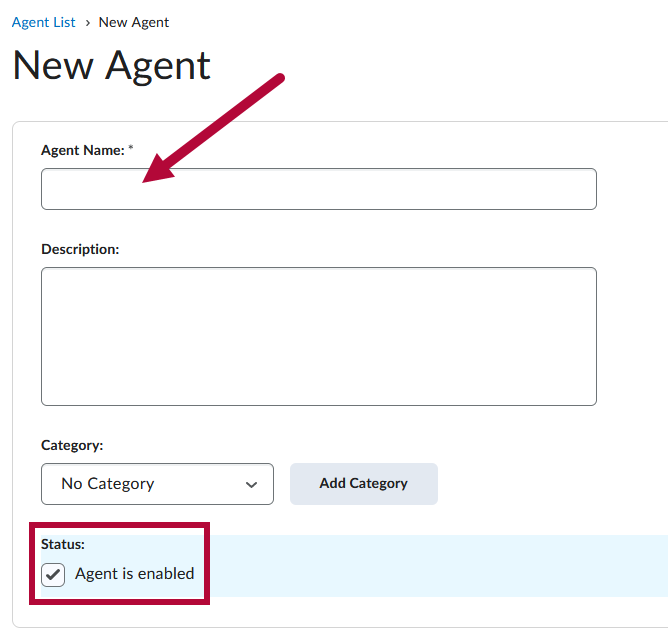 Indicates Name field and Identifies Agent is enabled box.