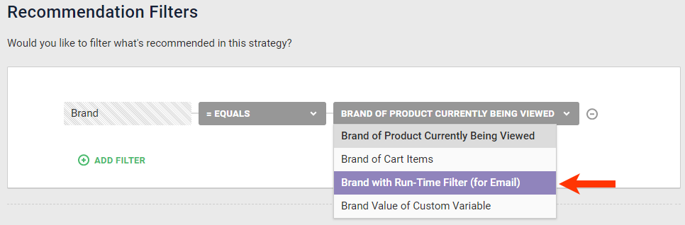 Callout of the dynamic value option that includes 'with Run-Time Filter (for Email)'