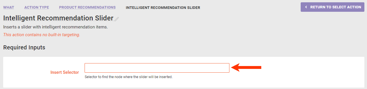 Callout of the Insert Selector field of a recommendations slider action template