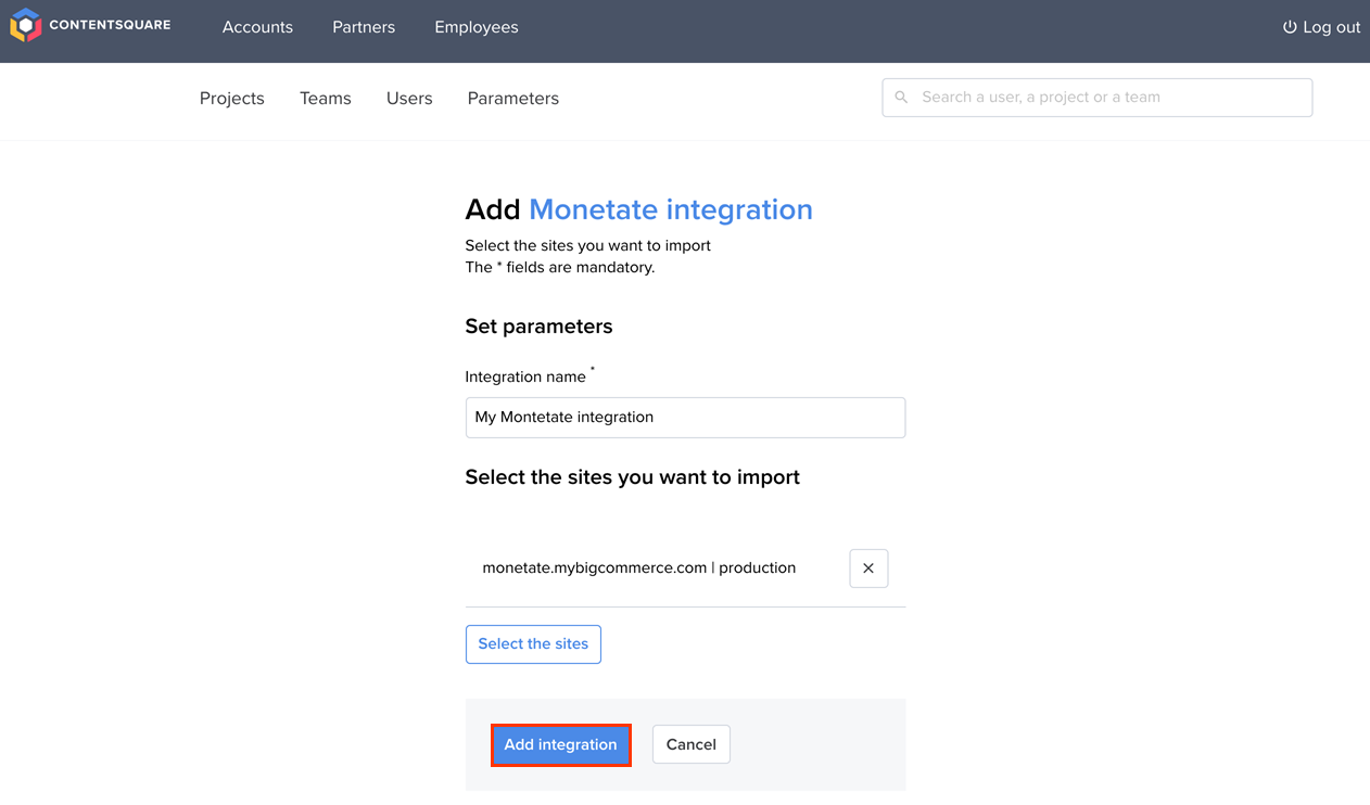 Callout of the 'Add integration' button on the 'Set parameters' panel for a Monetate integration in the Contentsquare platform