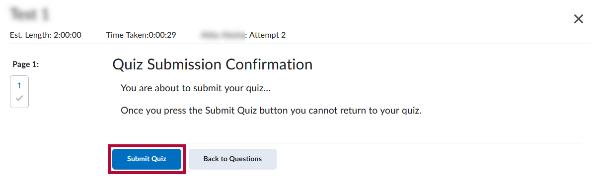 Indicates the location of the Submit Quiz button on the Quiz Submission Confirmation Screen