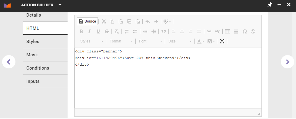 The 'Source' view of the HTML code editor on the HTML tab of Action Builder