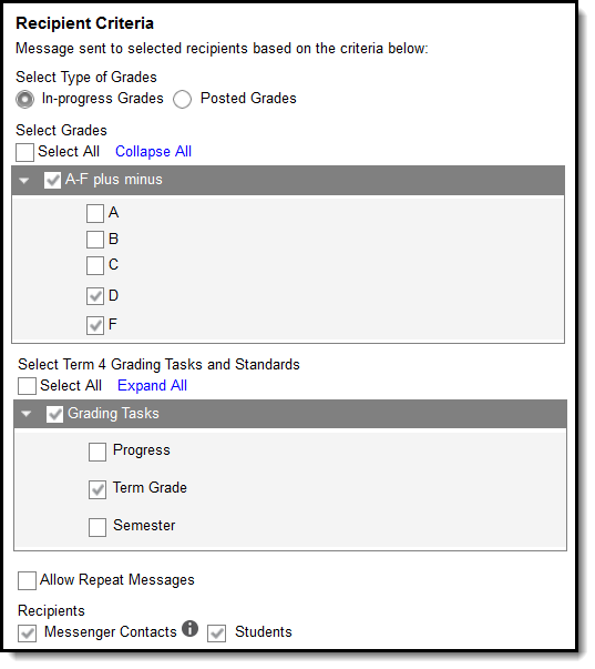 Screenshot of the Recipient Criteria step, with specific grades and tasks selected to indicate the criteria causing recipients to receive a message.  