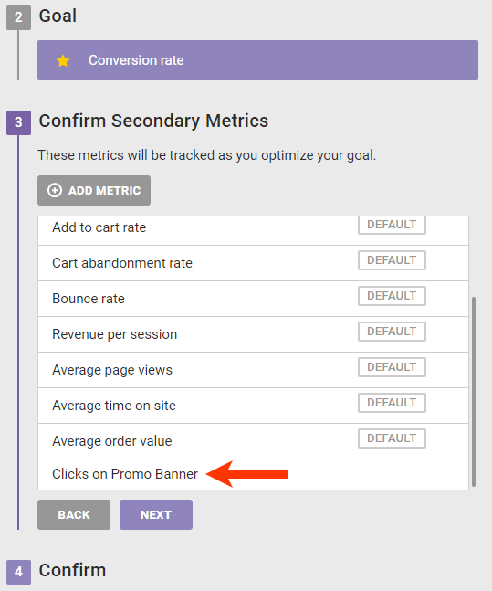 Step 3 of the WHY settings of an experience, with a callout of a custom event added to the secondary metrics