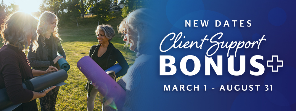 Client Support Bonus Plus. March first through May thirty-first.