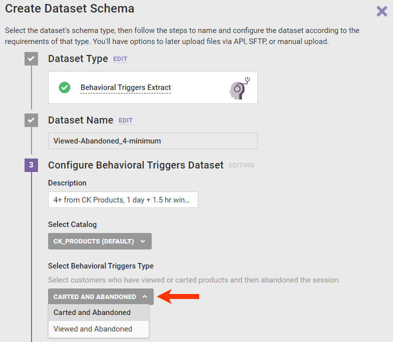 Step 3 of the Create Dataset Schema wizard, with a callout of the 'Select Behavioral Triggers Type' selector