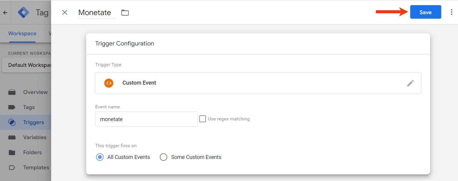 Callout of the Save button on the Triggers Configuration panel of Google Tag Manager