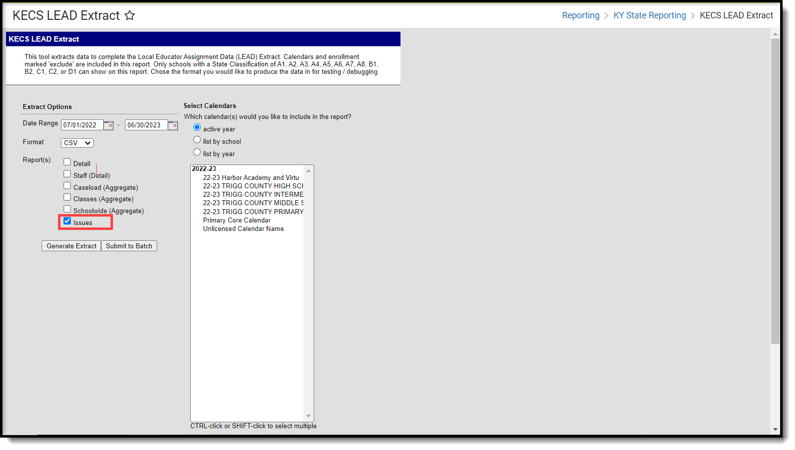 Screenshot of the KECS LEAD Extract editor with Issues Report option highlighted.