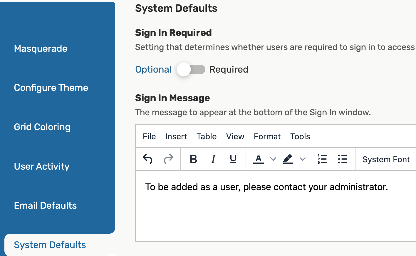 The Sign In Message editor in System Defaults