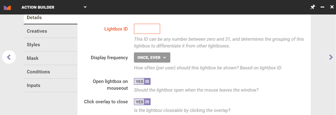 View of the Details tab in Action Builder, with the 'Lightbox ID' field, the 'Display frequency' selector, and the 'Open lightbox on mouseout' and 'Click overlay to close' toggles