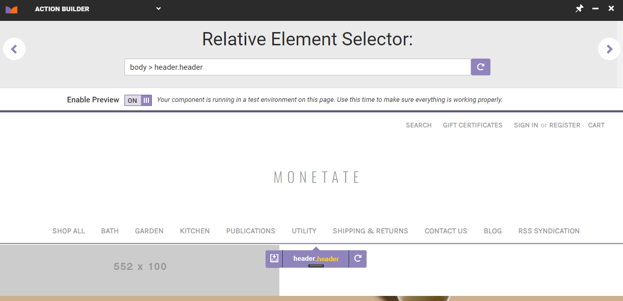 View of Action Builder launched atop a client's site, with the site header selected in the Relative Element Selector tool