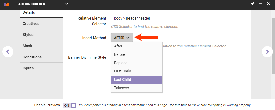 The Insert Method selector expanded with First Child highlighted as seen in Action Builder