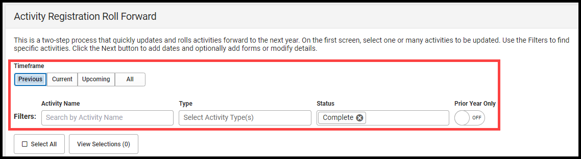 Screenshot of Activity Registration Roll Forward with the Previous time frame filter selected