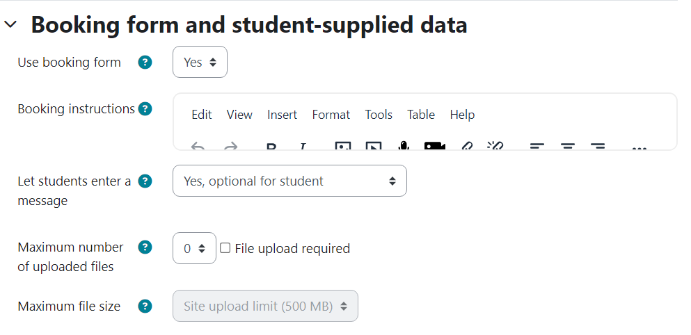 Booking form and student-supplied data settings for Scheduler activity