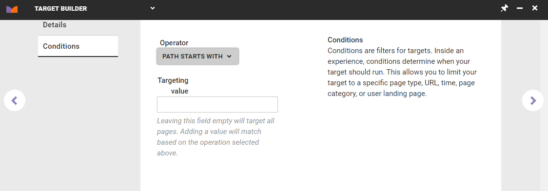 The Conditions tab for a cookie-based target in Target Builder