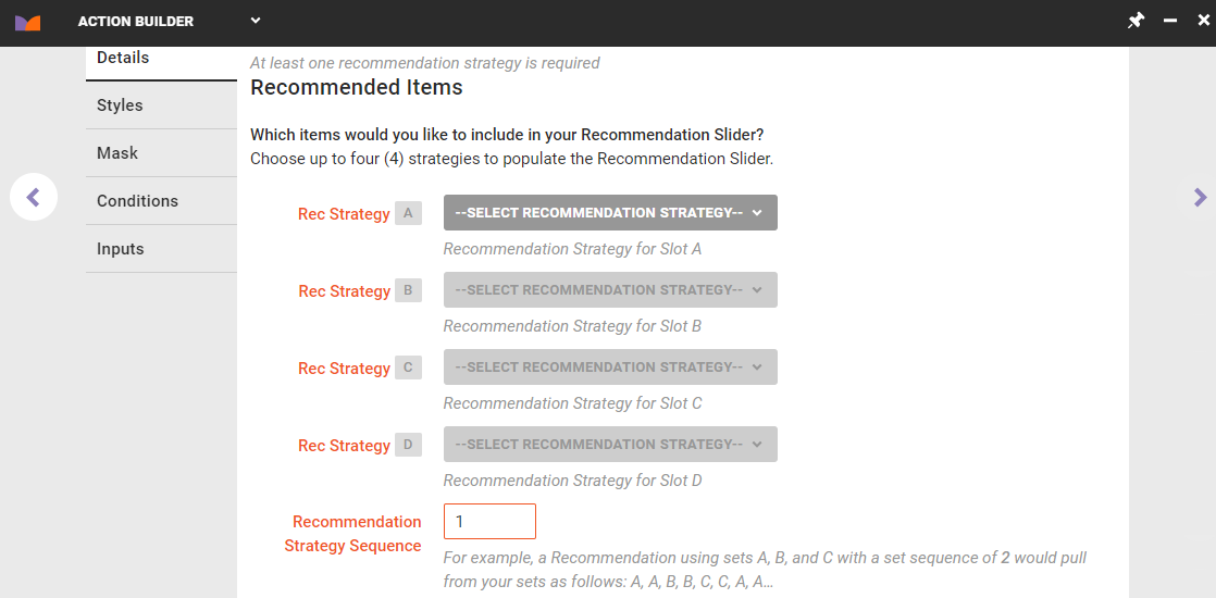 The selectors for recommendation strategies A through D and the Recommendation Strategy Sequence field on the Details tab of Action Builder