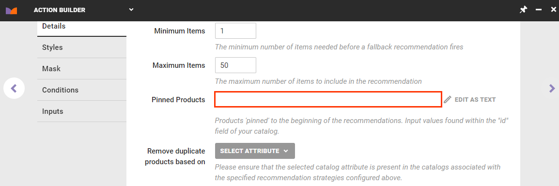 Callout of the Pinned Products field on the Details tab of Action Builder